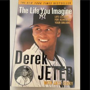 Derek Jetter The Life You Imagine paperback